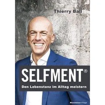 Osobní rozvoj Selfment - Ball, Thierry