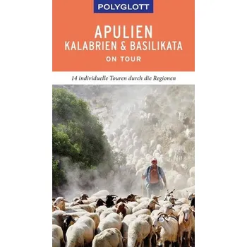 Cestování POLYGLOTT on tour Reiseführer Apulien/Kalabrien/Basilikata - Maiwald, Stefan