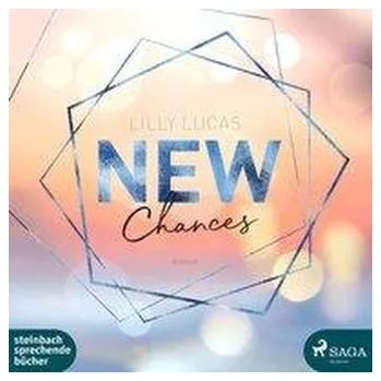 New Chances - Lucas, Lilly [DE] (2021, Digital, Steinbach Sprechende)