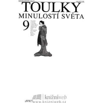 Toulky minulostí světa (Zdeněk Volný, 2007)