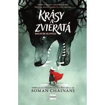 Krásy a zvieratá (Chainani, 2023)