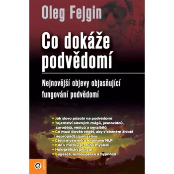 Co dokáže podvědomí (Oleg Fejgin, 2012)