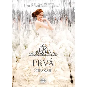 Cizojazyčná kniha Prvá (Cass Kiera, 2023)
