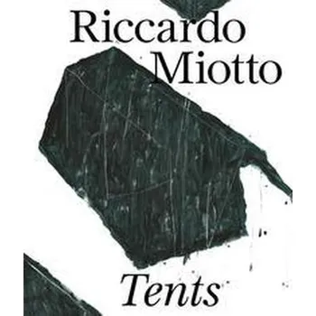 Umění Tents - Gilchrist, Maeve