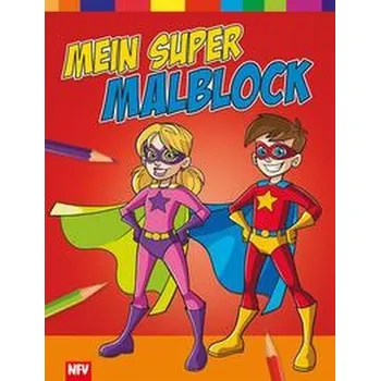 Encyklopedie Mein Super-Malblock [DE] (2022, Brožovaná, Neuer Favorit Verlag)