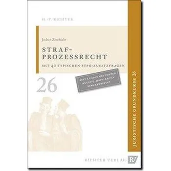Zenthöfer: Juristische Grundkurse 26 - Strafprozessrecht