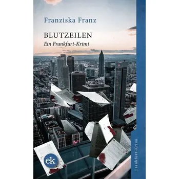 Blutzeilen - Franz, Franziska