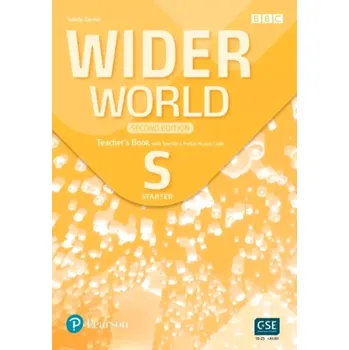Anglický jazyk Wider World Starter Teacher´s Book with Teacher´s Portal access code, 2nd Edition (Sandy Zervas, )