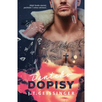 Kniha Danteho dopisy - J. T. Geissinger