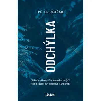 Cizojazyčná kniha Odchýlka (Derňár Peter, 2025)