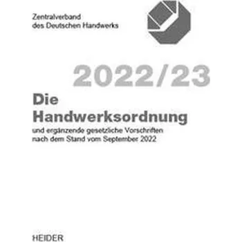 Die Handwerksordnung 2022/23 - Zentralverband des Deutschen Handwerks