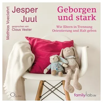 Osobní rozvoj Geborgen und stark - Jesper Juul