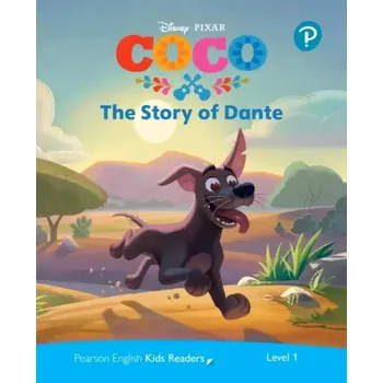Cizojazyčná kniha Pearson English Kids Readers: Level 1 The Story of Dante (DISNEY) (Lucia Fonceca, 2021)
