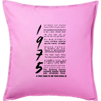 Polštář Pro rockera k narozeninám 1975 - Polštář 50x50 - 50x50 - Pouze potah ( Růžová )