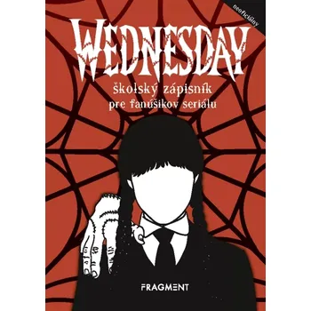 Cizojazyčná kniha Wednesday - školský zápisník pre fanúšikov seriálu (Bystrá Michaela, 2024)