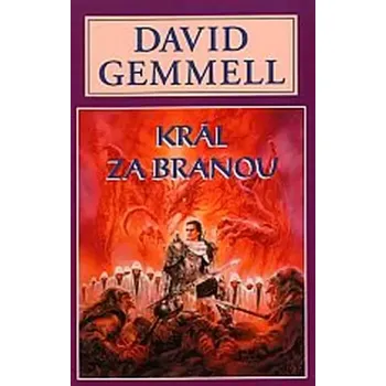 Král za branou (David Gemmell, 2006)