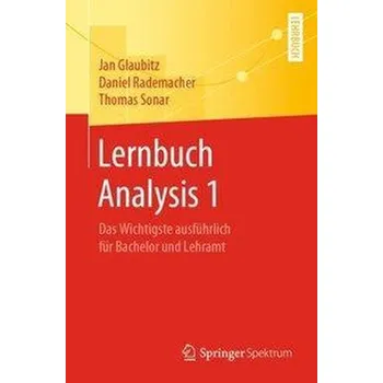 Matematika Lernbuch Analysis 1 - Glaubitz, Jan