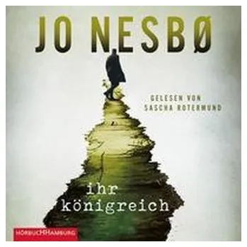Ihr Königreich - Nesbo Jo [DE] (2021, Digitální, Hörbuch Hamburg)