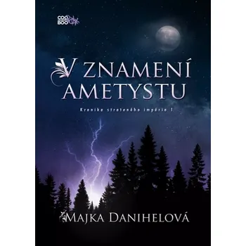 V znamení ametystu (Danihelová Majka, 2023)