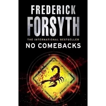 No Comebacks (Frederick Forsyth, 2011)
