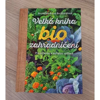 Gutta Velká kniha BIO zahradničení