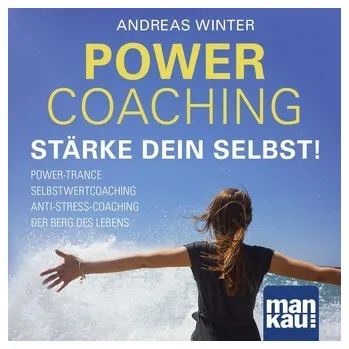 Osobní rozvoj PowerCoaching. Stärke dein Selbst! - Winter, Andreas