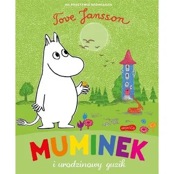 Pohádka Muminek i urodzinowy guzik - Tove Jansson