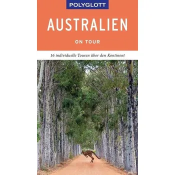 Cestování POLYGLOTT on tour Reiseführer Australien - Fuchs, Don [DE] (2019, Brožovaná, Polyglott Verlag)