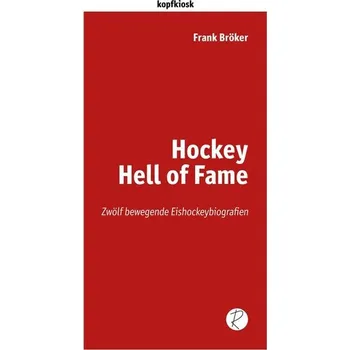 Hockey Hell of Fame - Bröker, Frank