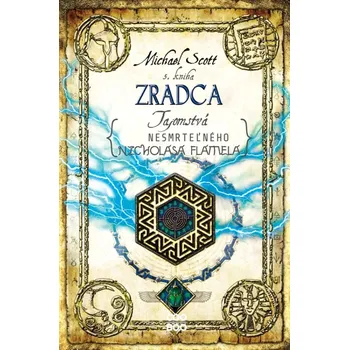 Cizojazyčná kniha Tajomstvá nesmrteľného Nicholasa Flamela 5: Zradca (Scott W Michael, 2024)