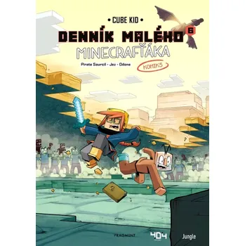 Cizí jazyk Denník malého Minecrafťáka: komiks 6 (Kid Cube, 2023)