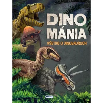 Cizojazyčná kniha Dinománia: Všetko o dinosauroch (, 2024)