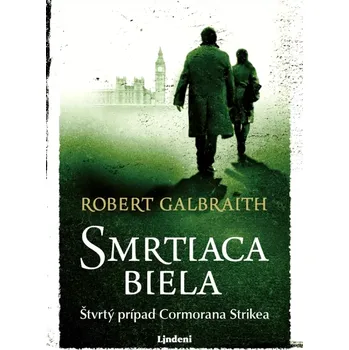 Cizojazyčná kniha Smrtiaca biela (Galbraith Robert, 2023)