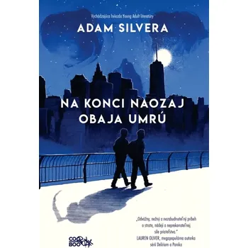 Na konci naozaj obaja umrú (Silvera Adam, 2023)