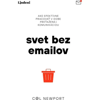 Cizí jazyk Svet bez e-mailov (Newport Cal, 2023)