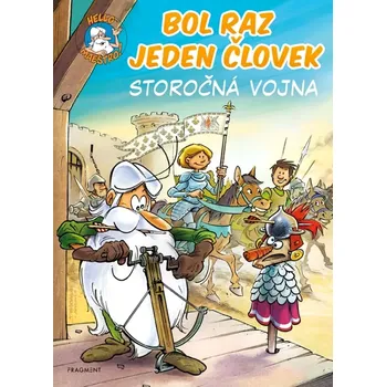 Cizojazyčná kniha Bol raz jeden človek - Storočná vojna (Gaudin Jean-Charles, 2023)