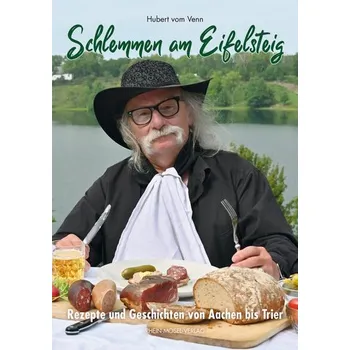 Schlemmen am Eifelsteig - Vom Venn, Hubert