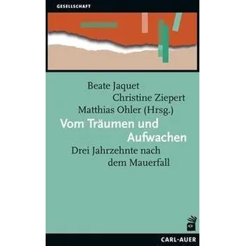 Vom Träumen und Aufwachen - Jaquet, Beate