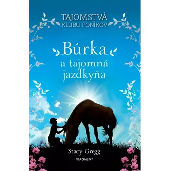 Cizojazyčná kniha Búrka a tajomná jazdkyňa (Gregg Stacy, 2023)