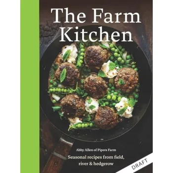Farm Kitchen - Allen, Abby