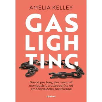 Cizojazyčná kniha Gaslighting (Kelley Amelia, 2024)