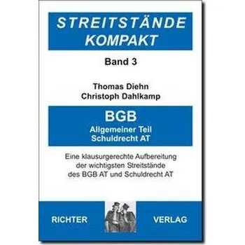Diehn, T: Streitstände Kompakt - BGB Allgem. Teil / SchuldR.