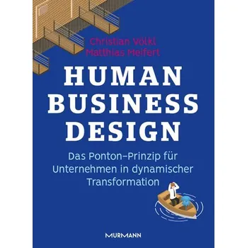 Human Business Design - Meifert, Matthias T.
