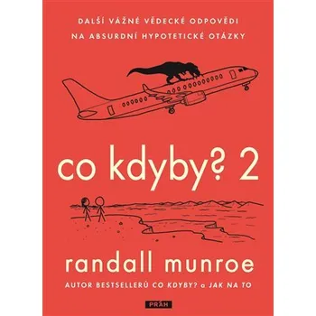 Příroda Co kdyby? 2 - Randall Munroe