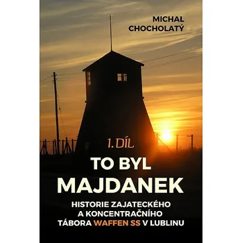 Kniha To byl Majdanek Ekniha