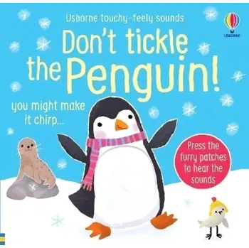 Cizojazyčná kniha Don´t Tickle the Penguin! (Sam Taplin, 2024)