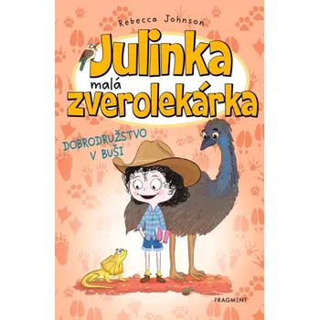 Cizí jazyk Julinka – malá zverolekárka 9 – Dobrodružstvo v buši (Johnson Rebecca, 2023)