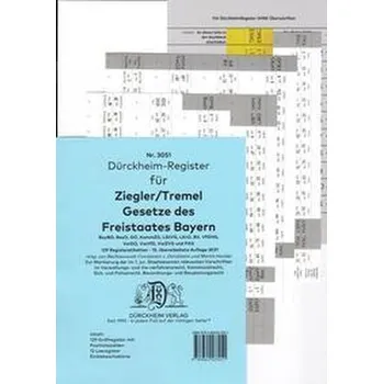 DürckheimRegister® ZIEGLER TREMEL Gesetze Freistaat Bayern 2021 - Dürckheim, Constantin