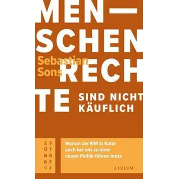 Menschenrechte sind nicht käuflich - Sons, Sebastian