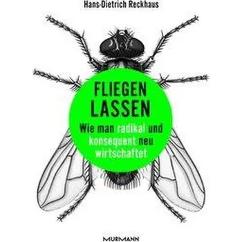 Fliegen lassen - Reckhaus, Hans-Dietrich